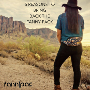 5 Reasons to Bring Back the Fanny Pack